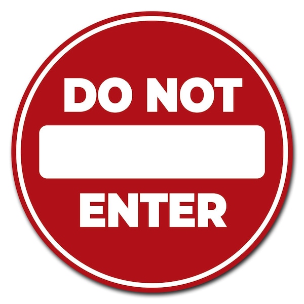 16 in Height, 0.04 in Width, Corrugated Plastic, C-16-CIR-WS-Do Not Enter, C-16-CIR-WS-Do Not Enter